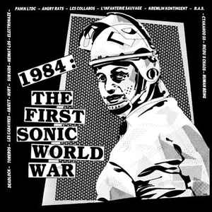 Pochette de l'album Various - 1984: The First Sonic World War