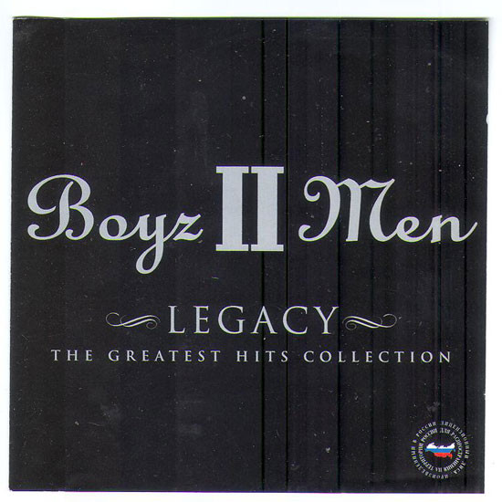Boyz II Men – Legacy: The Greatest Hits Collection (2004, CD