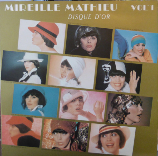 Disque d'or. vol. 1 / Mireille Mathieu | Mathieu, Mireille (1946-) - chanteuse française. Interprète