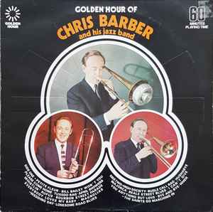 Chris Barber's Jazz Band - Golden Hour Of Chris Barber And His Jazz Band album cover