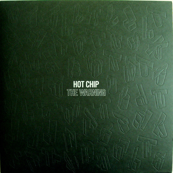 Hot Chip – The Warning (2006, Vinyl) - Discogs