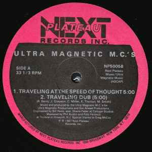 Ultramagnetic MC's - Traveling At The Speed Of Thought / M.C.'s Ultra (Part II)