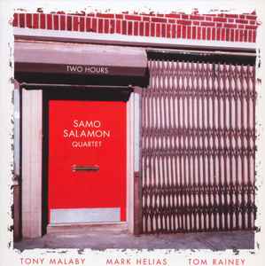Samo Salamon Quartet - Two Hours album cover