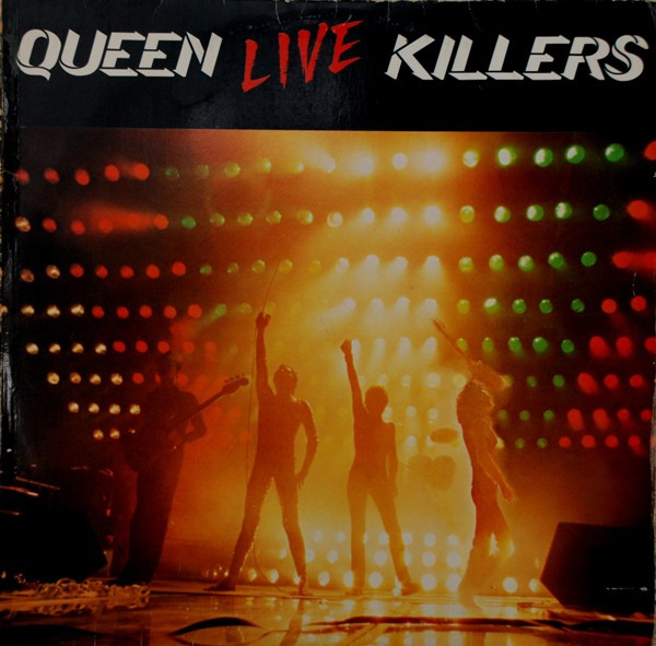 Queen – Live Killers (1980, Gatefold, Vinyl) - Discogs
