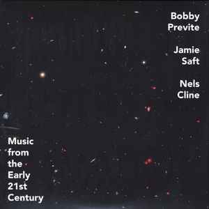 Bobby Previte - Music From The Early 21st Century album cover
