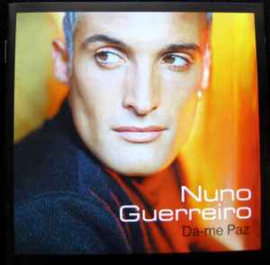 Nuno Guerreiro - Dá-me Paz album cover