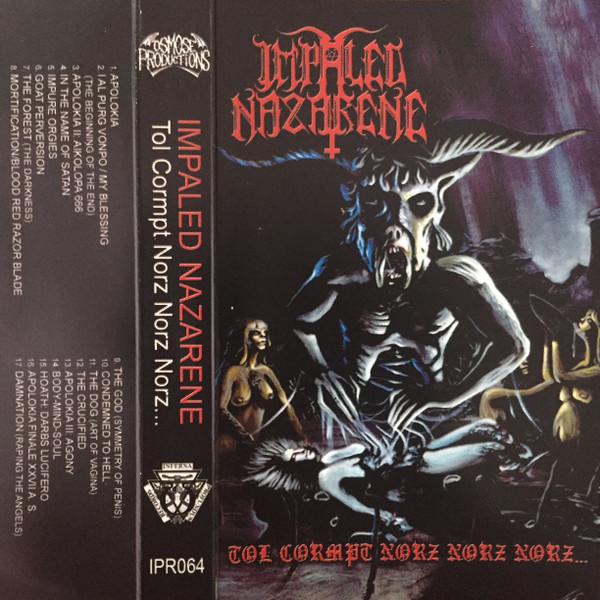 Impaled Nazarene - Tol Cormpt Norz Norz Norz... | Releases | Discogs