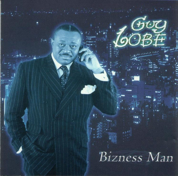 baixar álbum Download Guy Lobe - Bizness Man album
