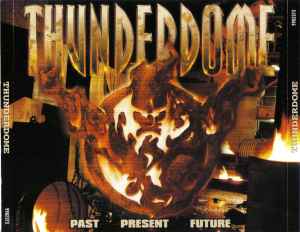 Thunderdome - Past Present Future - Various