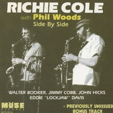 Richie Cole With Phil Woods – Side By Side (1981, Vinyl) - Discogs