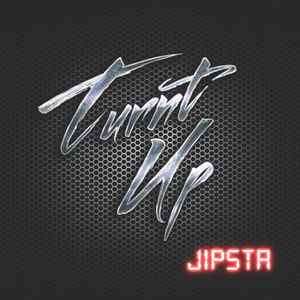 Jipsta - Turnt Up album cover