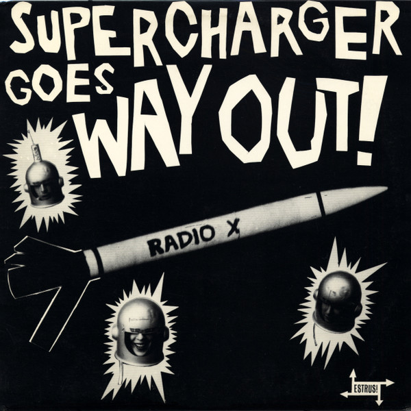 Supercharger – Goes Way Out! (1993