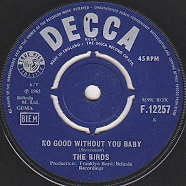 The Birds - No Good Without You Baby | Releases | Discogs