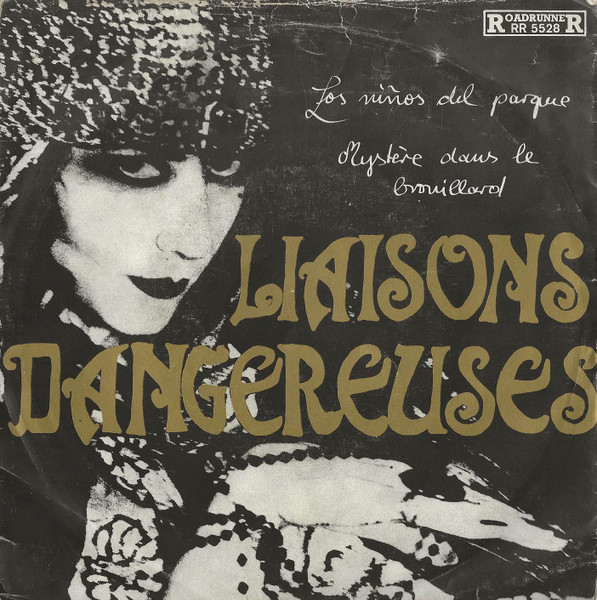 Liaisons Dangereuses - Los Niños Del Parque | Releases | Discogs