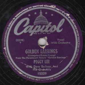 Peggy Lee - Golden Earrings / I'll Dance At Your Wedding