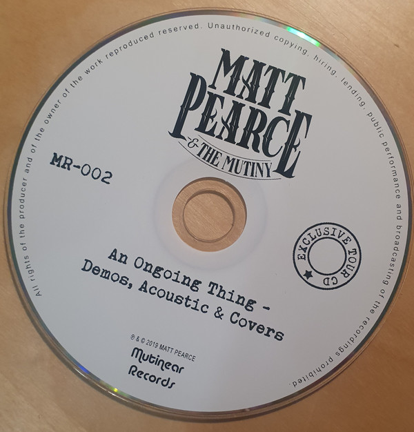 lataa albumi Matt Pearce & The Mutiny - An Ongoing Thing Demos Acoustic Covers