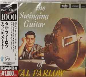 Tal Farlow – The Swinging Guitar Of Tal Farlow (2006, CD) - Discogs