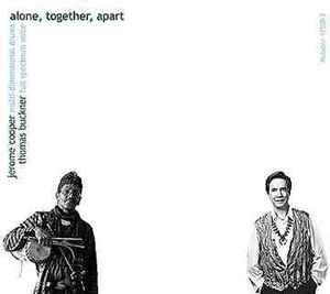 Jerome Cooper - Alone, Together, Apart album cover