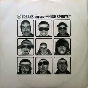 Freaks - High Spirits