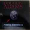 Douglas Adams Read By  Martin Freeman (2) - Mostly Harmless
