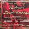 Andrew Lloyd Webber - The Music Of Andrew Lloyd Webber