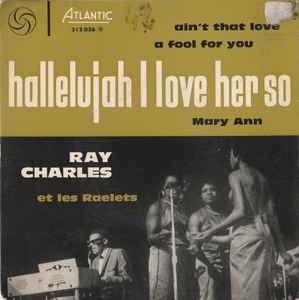 Pochette de l'album Ray Charles - Hallelujah I Love Her So