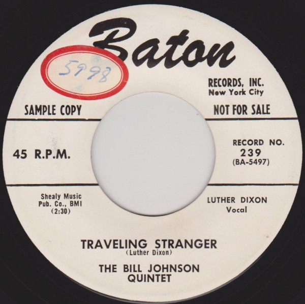 lataa albumi The Bill Johnson Quintet - So Sweet Of You Traveling Stranger