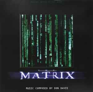 Don Davis (4) - The Matrix (Original Motion Picture Score) album cover
