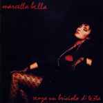 Marcella Bella – Senza Un Briciolo Di Testa (1986
