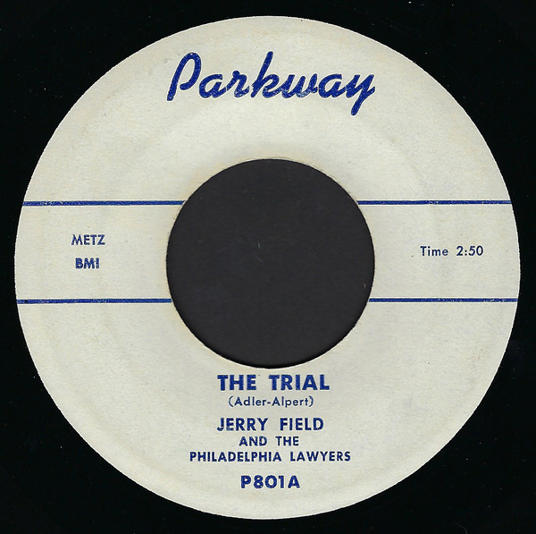 descargar álbum Jerry Field And The Philadelphia Lawyers - The Trial Easy Steppin
