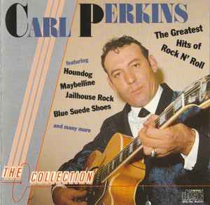 Carl Perkins - The Greatest Hits Of Rock N' Roll album cover
