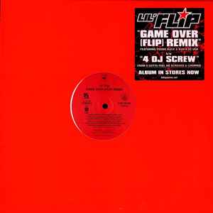 Game Over (Flip) (Remix) - Lil' Flip Featuring Young Buck & Bun B