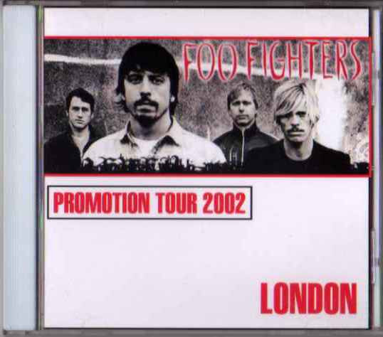 lataa albumi Foo Fighters - PromotionTour 2002 London