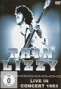 Thin Lizzy - Live In Concert 1983 album cover