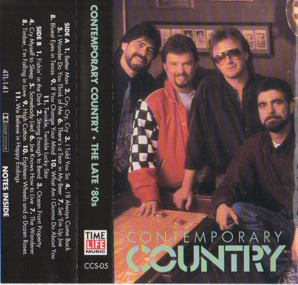 Contemporary Country • The Late '80s (1992, Cassette) - Discogs