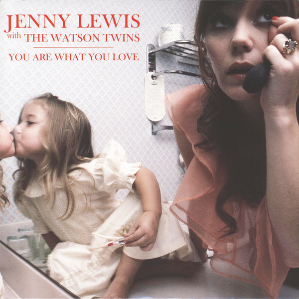 baixar álbum Jenny Lewis with The Watson Twins - You Are What You Love