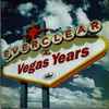 Everclear - The Vegas Years