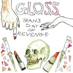 G.L.O.S.S. - Trans Day Of Revenge album cover