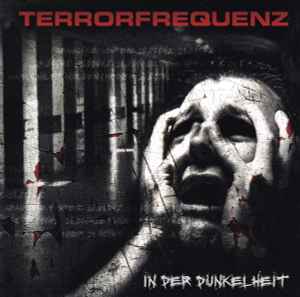 Terrorfrequenz - In Der Dunkelheit Album-Cover