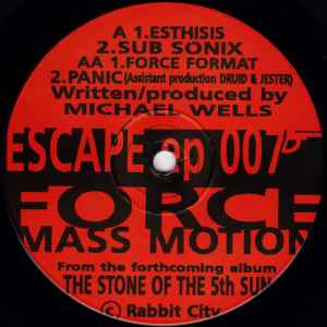 Escape EP - Force Mass Motion