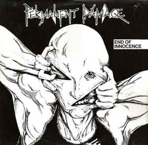 End Of Innocence - Permanent Damage