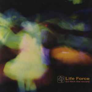 DJ Nick The Record* - Life Force