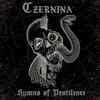 Czernina - Hymns Of Pestilence