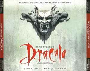 Wojciech Kilar - Bram Stoker's Dracula (Expanded Original Motion Picture Soundtrack)