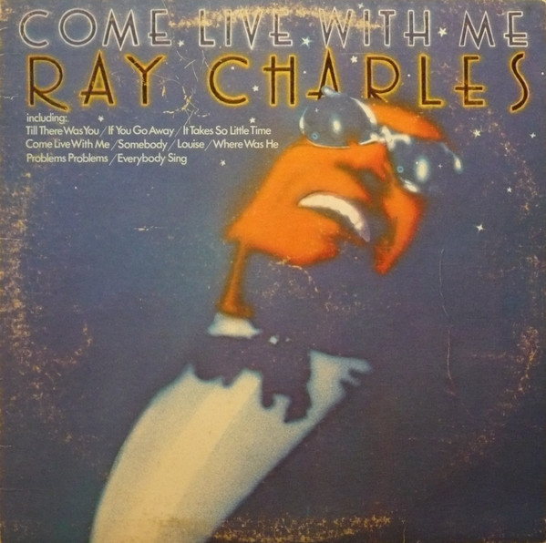 Ray Charles - Come Live With Me | Crossover Records (CR9000)