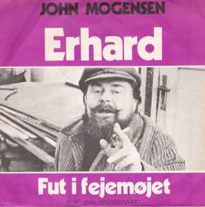 Erhard / Fut I Fejemøjet - John Mogensen