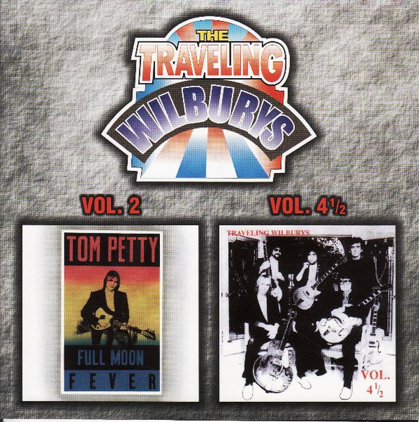 The Traveling Wilburys – Vol. 2 / Vol. 4½ (2001, CD) - Discogs