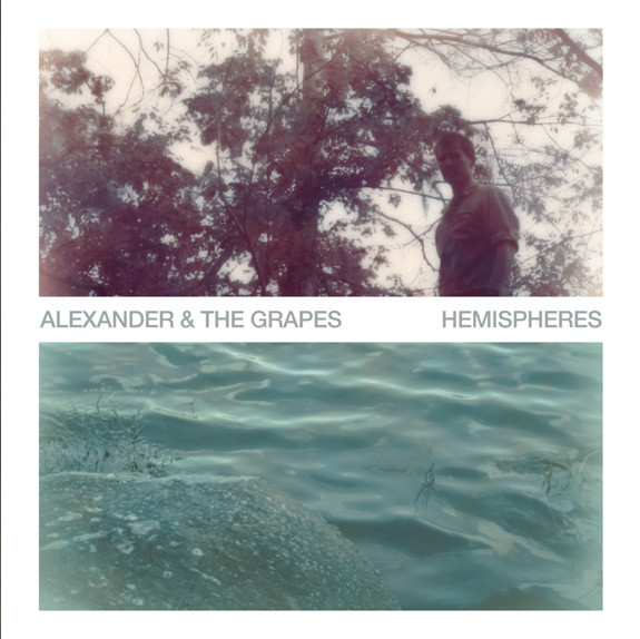 ladda ner album Alexander And The Grapes - Hemispheres