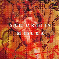 ladda ner album Sad Origin Misura - Sad Origin Misura