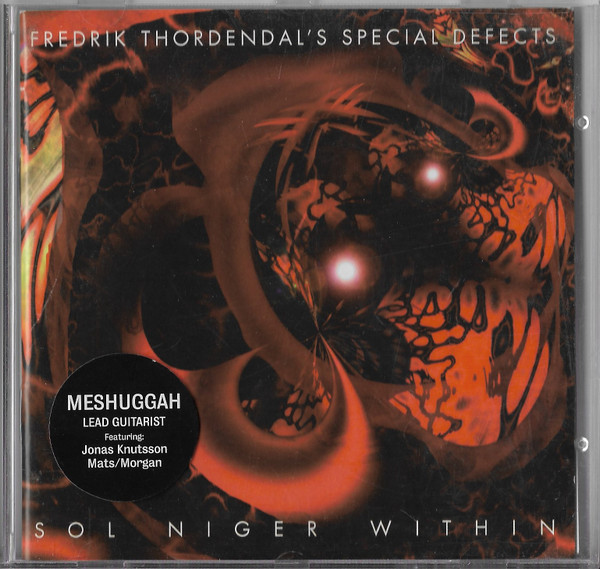 Fredrik Thordendal's Special Defects - Sol Niger Within | Releases 